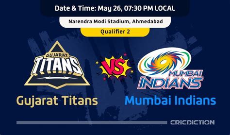 gujarat titans vs mumbai indians qualifier 2